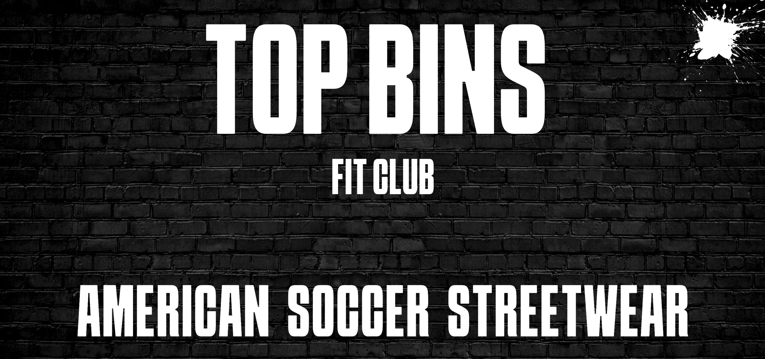 Top Bins FC I American Soccer Streetwear